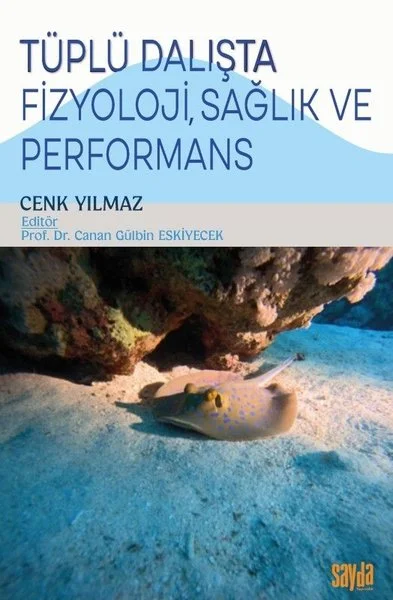 Tüplü Dalışta Fizyoloji Sağlık ve Performans
