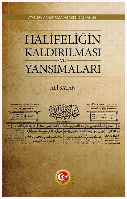 Halifeliğin Kaldırılması ve Yansımaları -