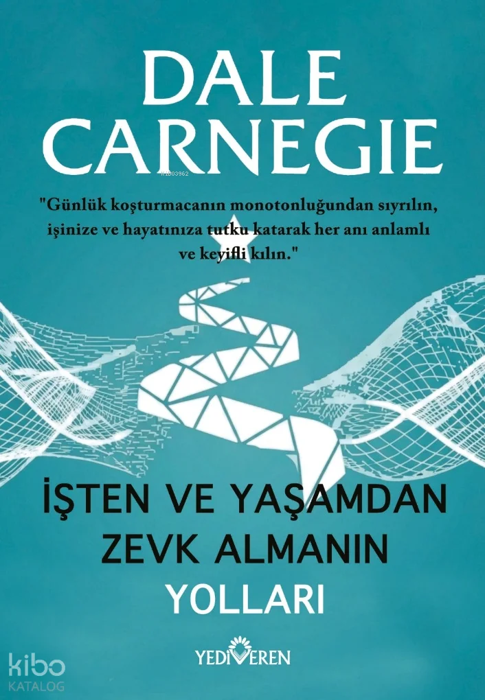 İşten ve Yaşamdan Zevk Almanın Yolları