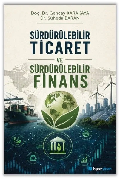 Sürdürülebilir Ticaret ve Sürdürülebilir Finans