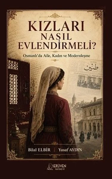 Kızları Nasıl Evlendirmeli?