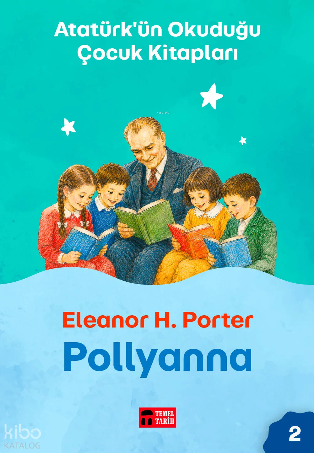 Ezop Masalları;Atatürk'ün Okuduğu Çocuk Kitapları 8