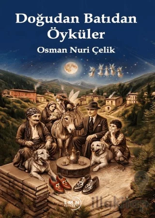 Doğudan Batıdan Öyküler