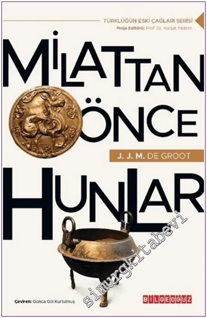 Milattan Önce Hunlar -