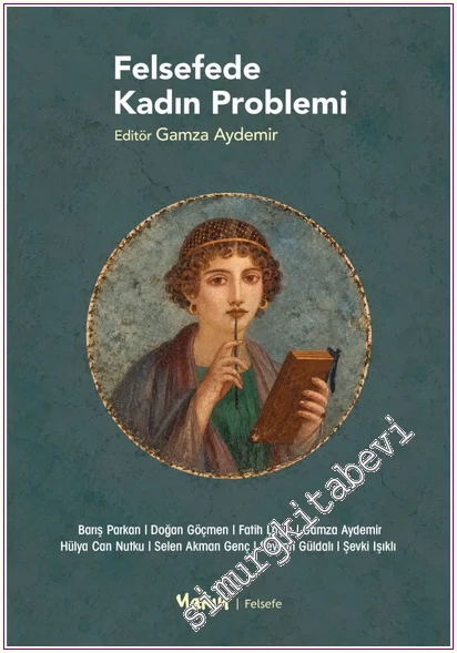 Felsefede Kadın Problemi -