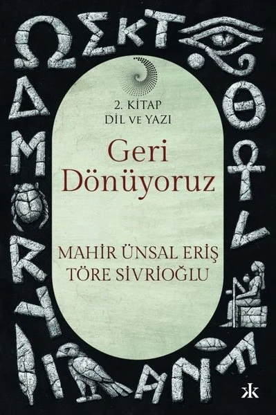 Geri Dönüyoruz - Dil ve Yazı 2. Kitap