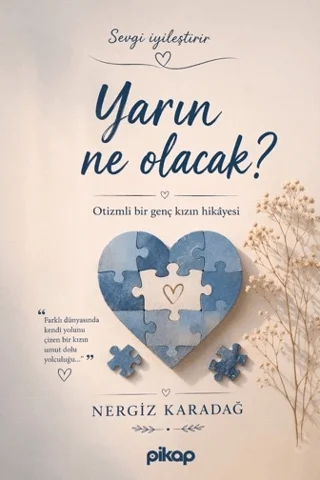 Yarın Ne Olacak?