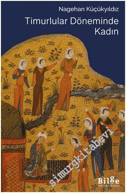 Timurlular Döneminde Kadın -