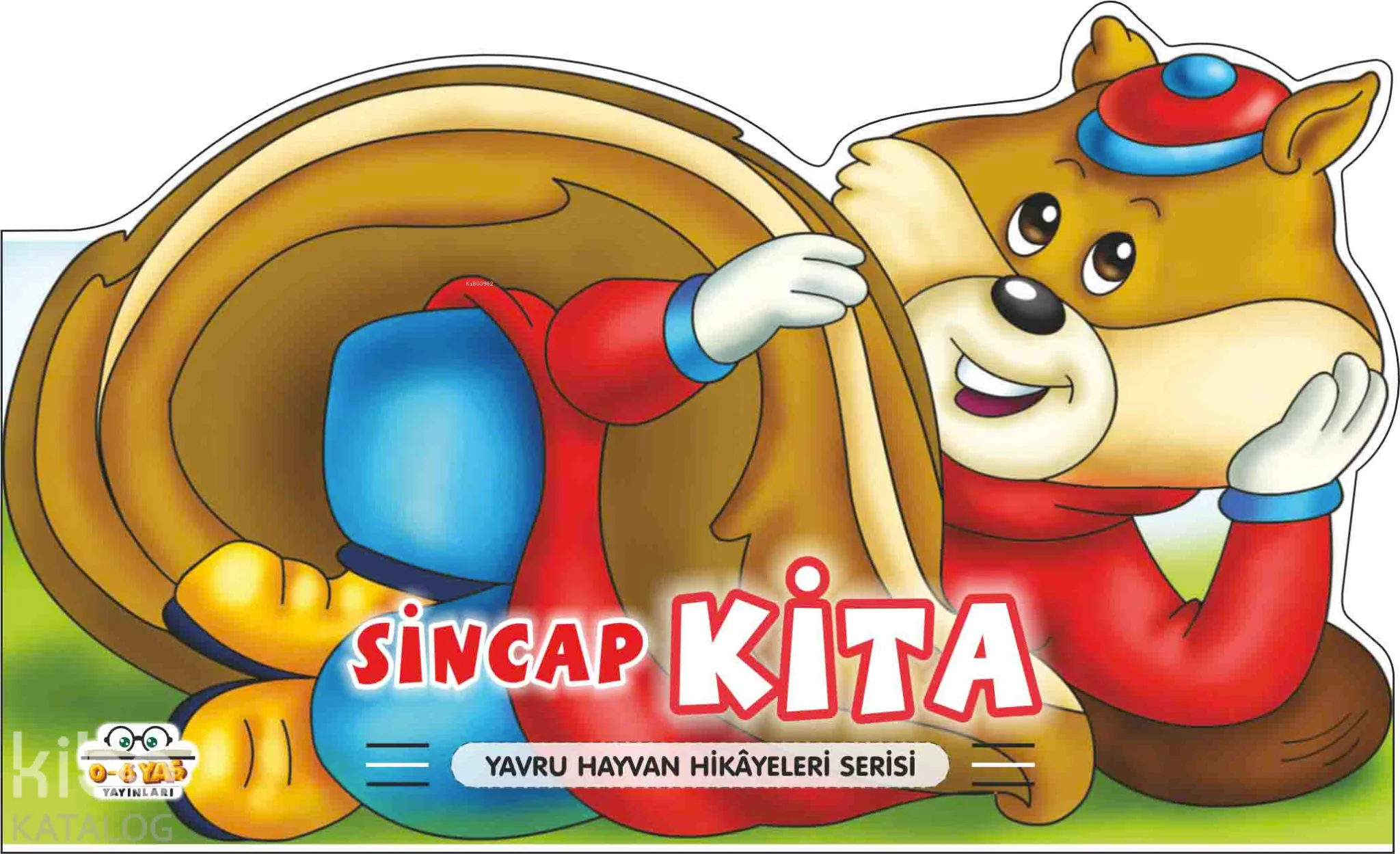 Sincap Kita – Yavru Hayvan Hikâyeleri