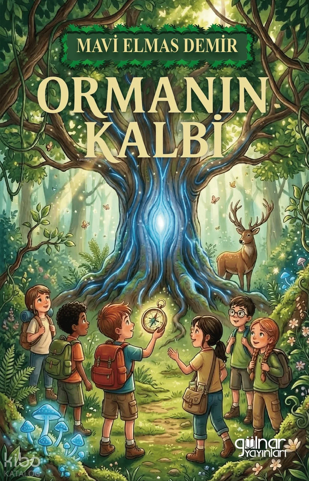 Ormanın Kalbi