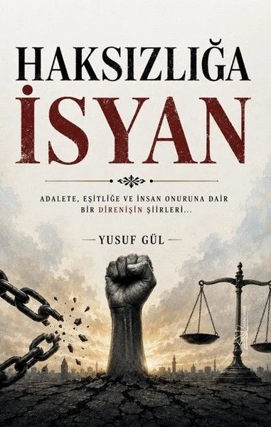 Haksızlığa İsyan