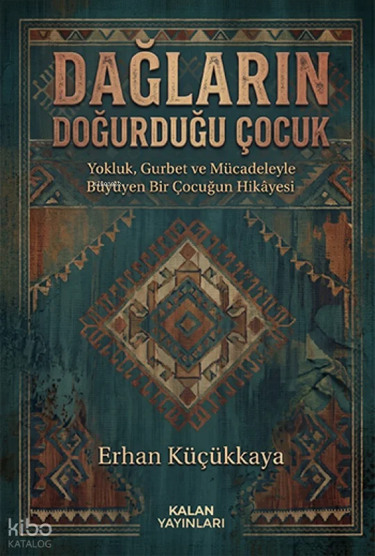 Dağların Doğurduğu Çocuk