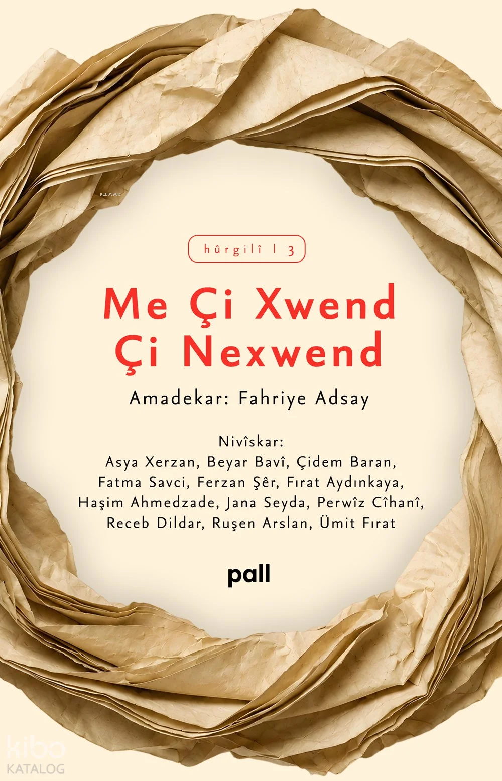 Me Çi Xwend Çi Nexwend