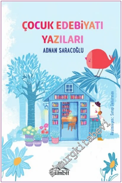 Çocuk Edebiyatı Yazıları -