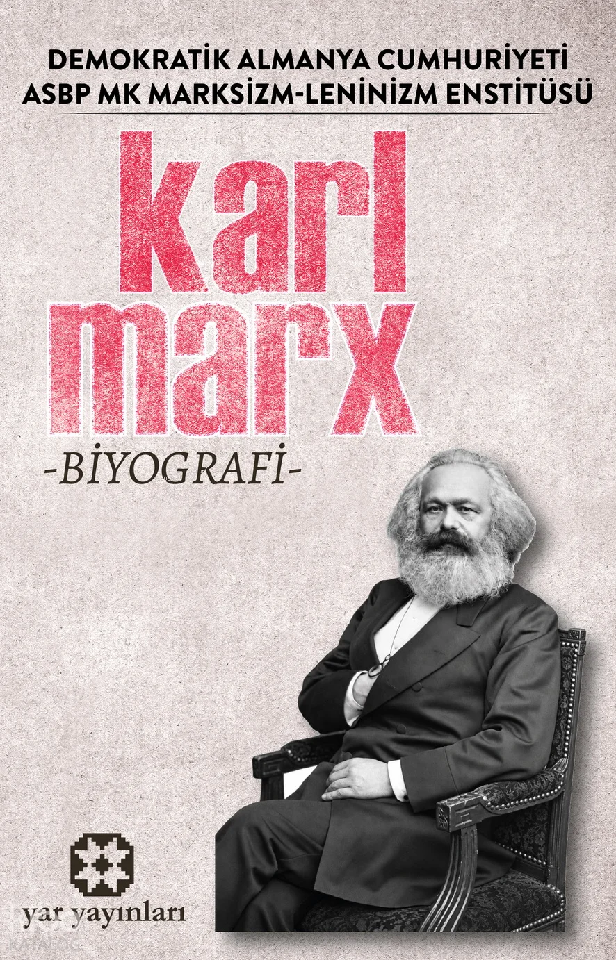 Karl Marx ; Biyografi