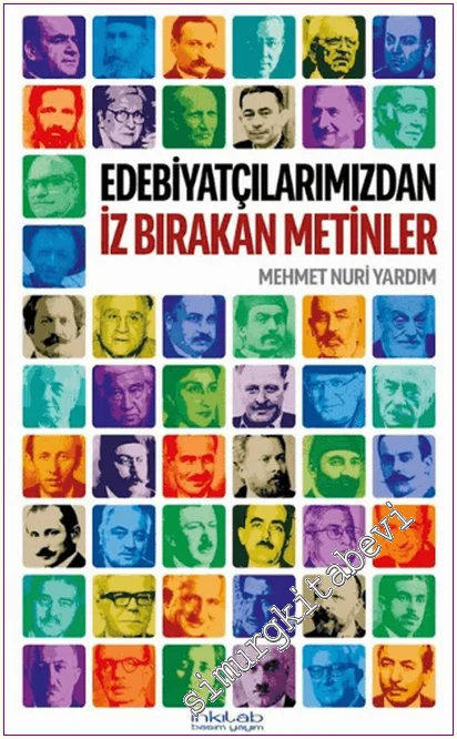 Edebiyatçılarımızdan İz Bırakan Metinler -